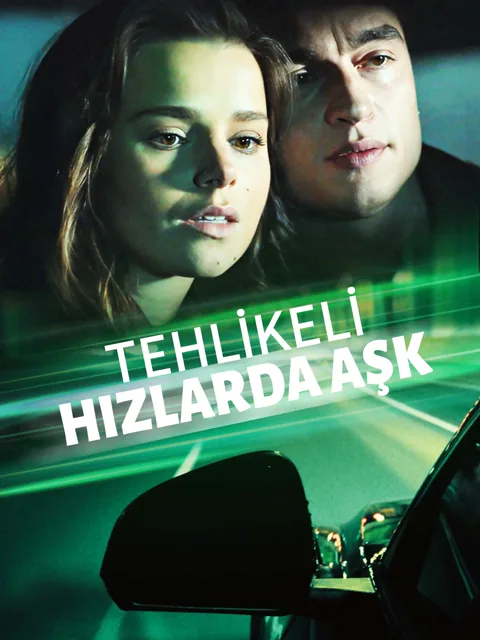 [Dublajlı] Tehlikeli Hızlarda Aşk